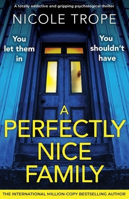 Paperback of "A Perfectly Nice Family" psychological thriller by Bookouture, featuring a gripping cover design.