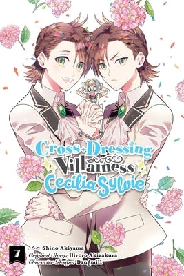Paperback manga volume 7 of Cross-Dressing Villainess Cecilia Sylvie by Yen Press, featuring cover art with characters in colorful costumes.
