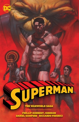 DC Comics Superman: The Warworld Saga paperback book featuring Superman in a dynamic battle scene on the cover.