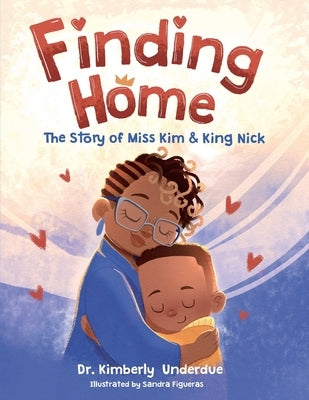 Paperback of Finding Home: The Story of Miss Kim & King Nick by Mynd Matters, featuring colorful cover art with illustrations of the characters.