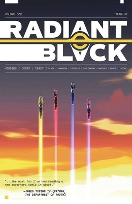 Black and white paperback comic book titled Radiant Black Volume 2: Team-Up from Image Comics, featuring dynamic cover art.