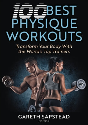 Paperback book titled "100 Best Physique Workouts" by Human Kinetics Publishers, featuring cover with fitness images and workout illustrations.