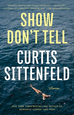 Paperback of "Show Don't Tell: Stories" by Random House Trade, featuring a close-up of the book cover with colorful artwork.