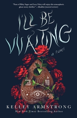 Paperback of "I'll Be Waiting" by St. Martin's Griffin featuring a cover with a mysterious illustration and title text.