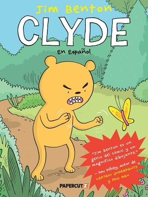 Paperback of Clyde En Español comic book by Papercutz featuring colorful cartoon characters on the cover.