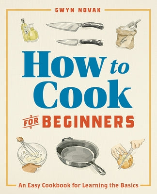 Paperback cookbook by Callisto titled "How to Cook for Beginners," featuring a simple, beginner-friendly cooking guide cover.