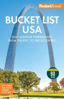 Paperback copy of Fodor's Bucket List USA travel guide featuring 500+ ultimate experiences across the United States.