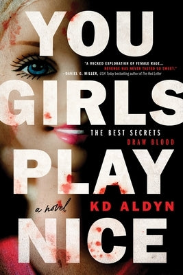 You Girls Play Nice paperback book by Poisoned Pen Press with a cover featuring colorful, abstract artwork.