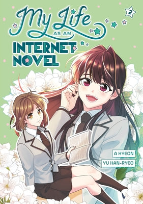 Paperback of My Life as an Internet Novel, Volume 2 by Ink Pop, featuring the book cover with colorful artwork.