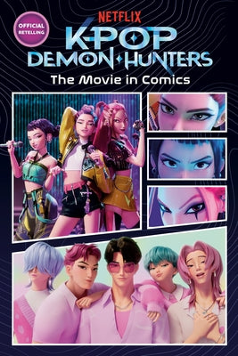 Paperback comic book titled Kpop Demon Hunters: The Movie in Comics with colorful cover art featuring characters from the story.