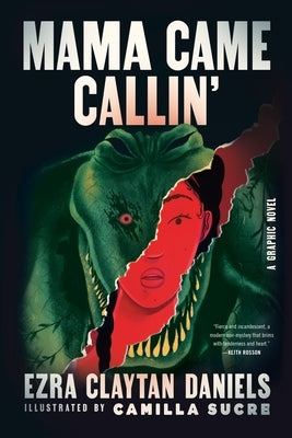 Paperback of Mama Came Callin' graphic novel by William Morrow & Company, featuring colorful illustrated cover art.