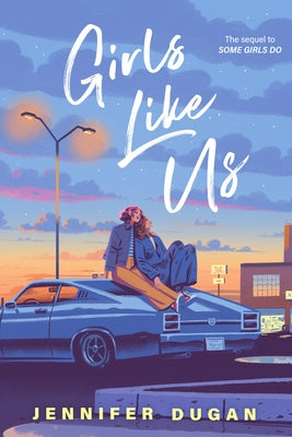 Girls Like Us paperback book by G.P. Putnam's Sons Books for Young Readers, featuring a cover with colorful artwork.