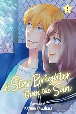 Paperback of A Star Brighter Than the Sun, Vol. 5 manga by Viz Media with colorful cover art and Japanese manga style illustrations.