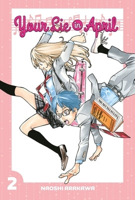 Paperback of Your Lie in April 2 by Kodansha Comics featuring the cover art with Japanese manga characters.
