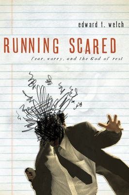 Paperback of "Running Scared: Fear, Worry, and the God of Rest" by New Growth Press, showing the book cover with title and author.