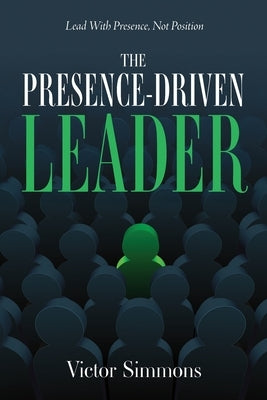 Paperback of The Presence-Driven Leader by Mynd Matters Publishing showing the book cover with title and author details