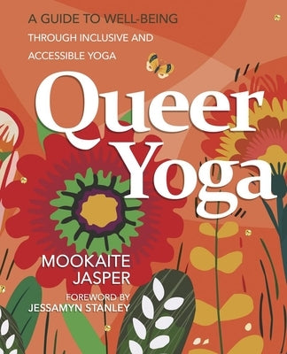 Paperback of Queer Yoga book by Llewellyn Publications showcasing colorful cover design with diverse yoga poses and inclusive imagery.