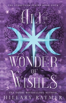 Paperback book titled "All the Wonder of Wishes" by Starstorm LLC, featuring a colorful cover with magical-themed illustrations.
