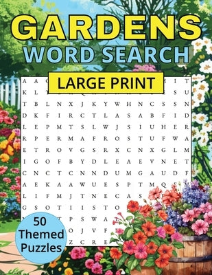 Large print Gardens Word Search puzzle book by Hearthside Press featuring 50 garden-themed puzzles in paperback format.
