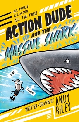 Paperback book titled "Action Dude and the Massive Shark" by Silver Dolphin Books, featuring colorful cover art with action scenes.