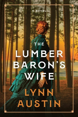 Paperback of The Lumber Baron's Wife by Tyndale Fiction, showing the book cover with title and author details.