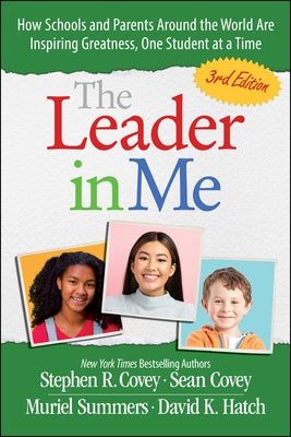 Paperback book titled "The Leader in Me" by Simon & Schuster, featuring a cover image with inspiring educational themes.