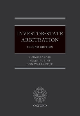 Investor-State Arbitration by Sabahi, Borzu