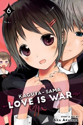 Paperback of Kaguya-Sama: Love Is War, Vol. 6 manga by Viz Media, showing the colorful cover with characters and title.
