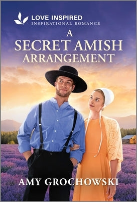 Cover of Love Inspired mass market paperbound romance novel "A Secret Amish Arrangement", featuring uplifting, inspirational Amish-themed artwork.