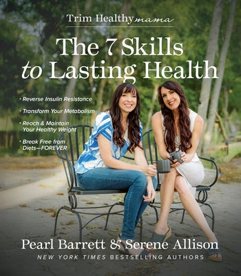 Paperback of The 7 Skills to Lasting Health by Harvest House Publishers, showing the book's cover with title and design.