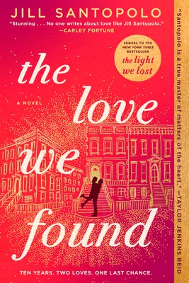 Paperback of "The Love We Found" by G.P. Putnam's Sons, showing the book cover with title and author's name.
