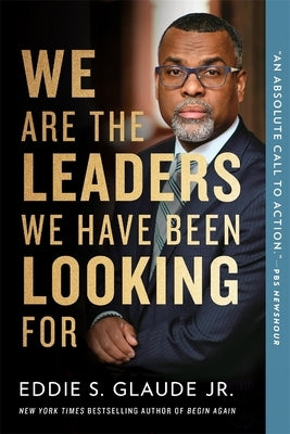 Paperback book titled "We Are the Leaders We Have Been Looking for" by Harvard University Press, with a simple cover design.