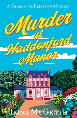 Paperback of Murder at Haddonford Manor by Camel Press, featuring a dark, vintage-style book cover with gothic imagery.