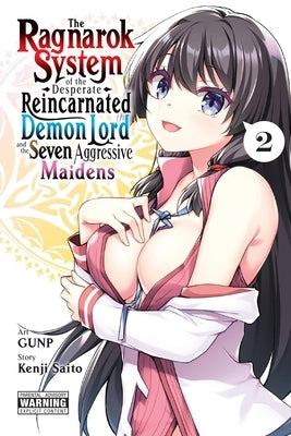 Paperback of The Ragnarok System of the Desperate Reincarnated Demon Lord and the Seven Aggressive Maidens, Vol. 2, with colorful cover art.