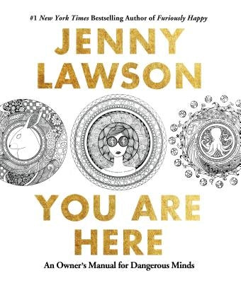 Paperback of "You Are Here: An Owner's Manual for Dangerous Minds" by Holt Paperbacks, featuring the book cover with title text.