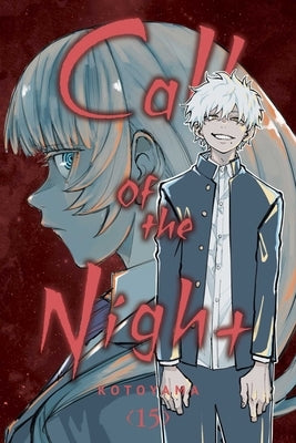 Paperback of Call of the Night, Vol. 15 manga by Viz Media featuring anime-style cover art with characters in nighttime settings