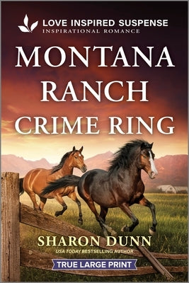 Paperback Montana Ranch Crime Ring by Love Inspired Suspense True Large Print, featuring a cover with a western ranch scene and suspenseful theme.