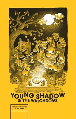 Paperback of Young Shadow & the Watchdogs comic by Fantagraphics Books, featuring colorful cover art with characters and title text.