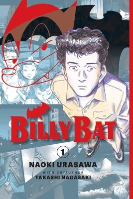 Paperback of Billy Bat Volume 1 manga by Kana, featuring cover art with Japanese-style illustration and bold title text.