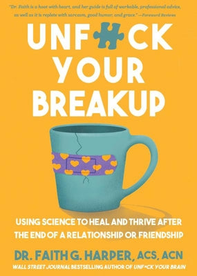Paperback of "Unfuck Your Breakup" by Microcosm Publishing, featuring the book cover with bold title and colorful design.