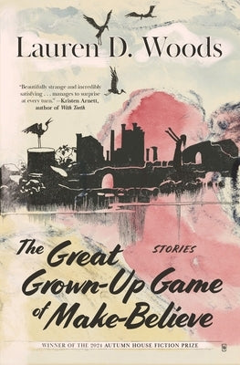 Paperback of The Great Grown-Up Game of Make-Believe by Autumn House Press, showing the book cover with colorful illustrations.
