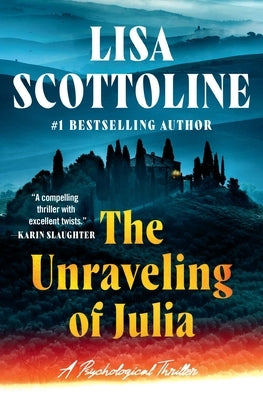 Paperback copy of "The Unraveling of Julia" by Grand Central Publishing with a cover featuring artistic design and title text.