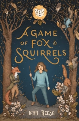 Paperback of A Game of Fox & Squirrels book by Square Fish featuring colorful fox and squirrel illustrations on the cover.