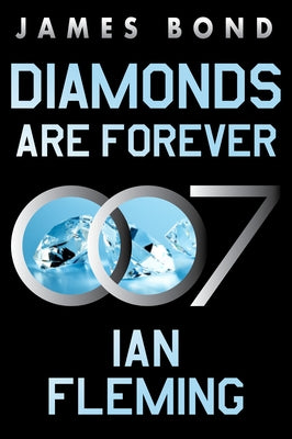 Paperback copy of "Diamonds Are Forever" James Bond novel by William Morrow & Company, featuring a cover with Bond-themed artwork.