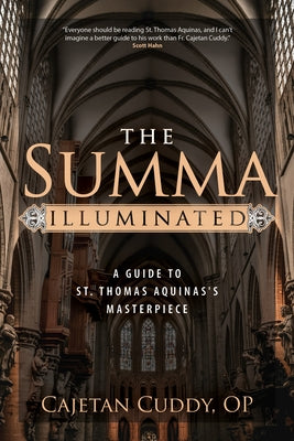 Paperback of The Summa Illuminated by Ave Maria Press, featuring a cover design related to St. Thomas Aquinas's theological masterpiece.