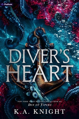 Paperback of Diver's Heart: A Dark Romance by Podium Publishing, featuring dark romantic book cover with ocean and heart imagery.