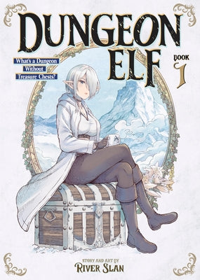 Paperback of Dungeon Elf: What's a Dungeon Without Treasure Chests? Vol. 1 by Seven Seas, featuring colorful cover art.