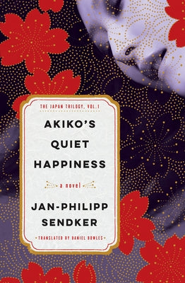 Paperback of Akiko's Quiet Happiness: The Japan Trilogy, Vol. 1 by Other Press, showing the book cover with Japanese-inspired artwork.