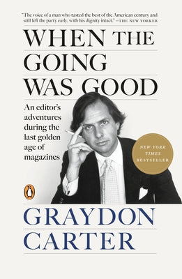 Paperback of "When the Going Was Good" by Penguin Books featuring a cover image with vintage magazine illustrations and classic typography.