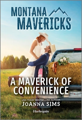 Cover of "A Maverick of Convenience" by Harlequin Montana Mavericks, mass market paperback with romantic cover art.